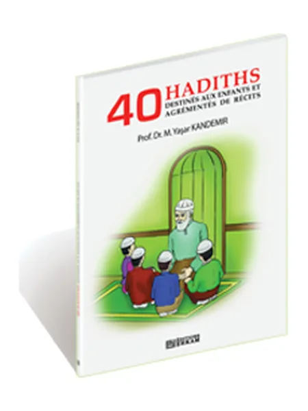 Couverture du livre « 40 hadiths destinés aux enfants »